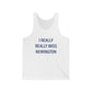 I Really Really Miss Newington Unisex Jersey Tank