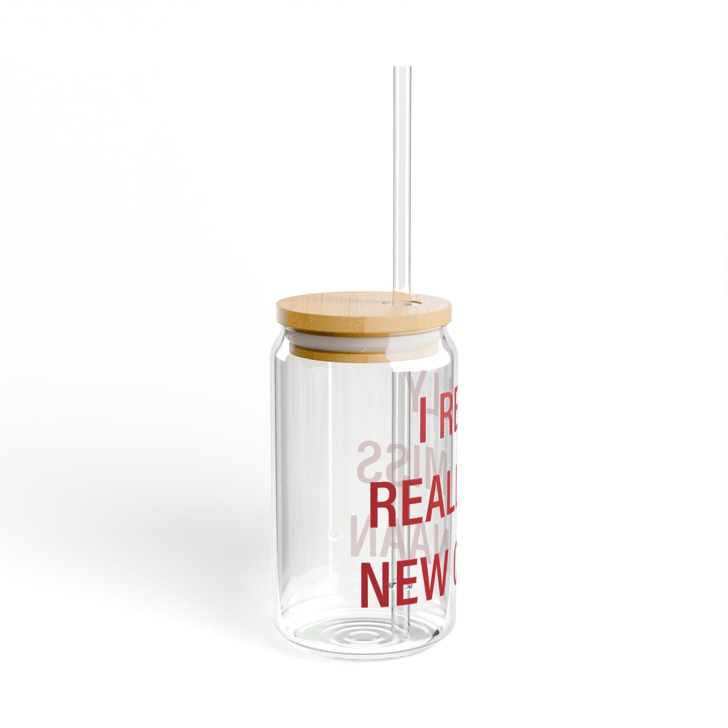 I Really Really Miss New Canaan Sipper Glass, 16oz