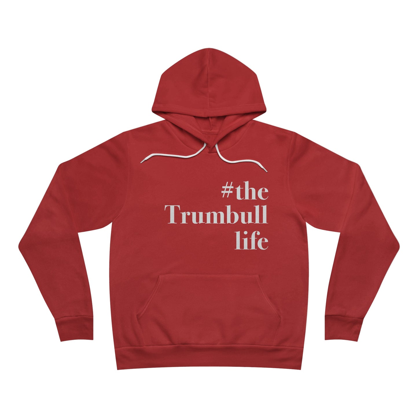 #thetrumbulllife Unisex Sponge Fleece Pullover Hoodie