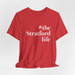 #thestratfordlife Unisex Jersey Short Sleeve Tee