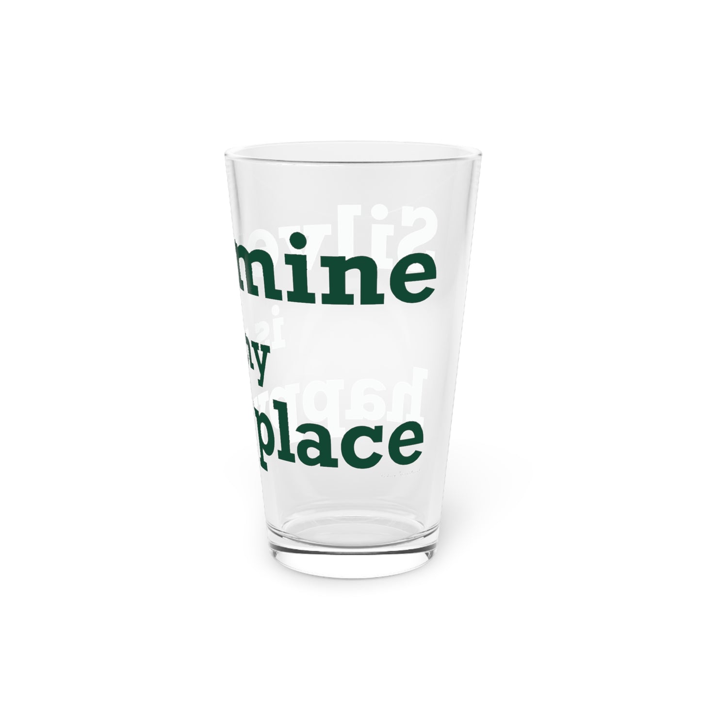 Silvermine is My Happy Place Pint Glass, 16oz