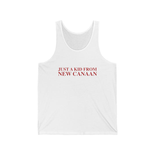Just a kid from New Canaan Unisex Jersey Tank Top