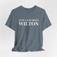 Just a kid from Wilton Unisex Jersey Short Sleeve T-Shirt