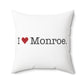 I Heart Monroe. Spun Polyester Square Pillow
