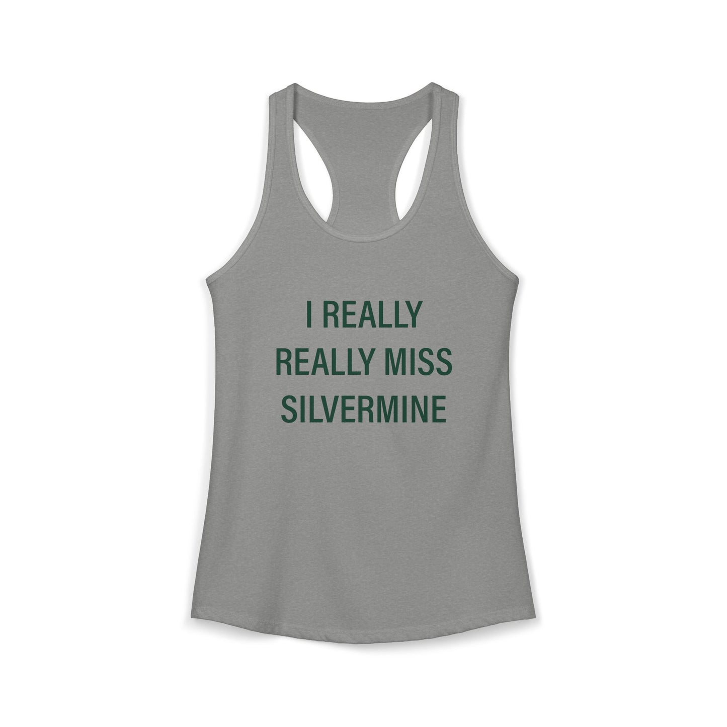 I Really Really Miss Silvermine Women's Ideal Racerback Tank Top