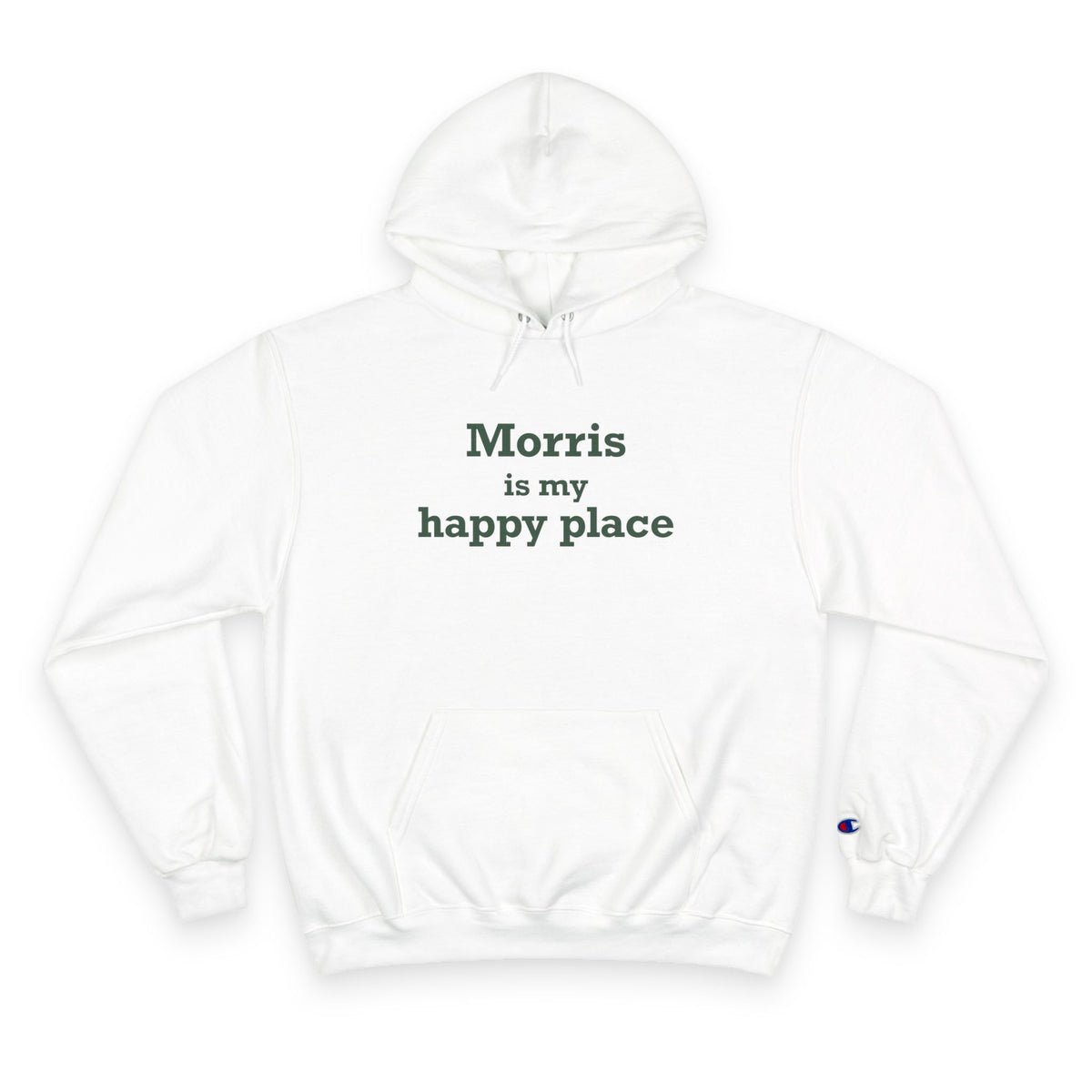Morris is My Happy Place Champion Hoodie