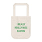 I Really Really Miss Easton Organic Canvas Tote Bag