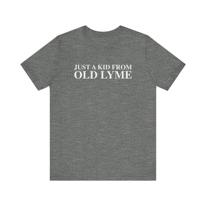 Just a kid from Old Lyme Unisex Jersey Short Sleeve T-Shirt