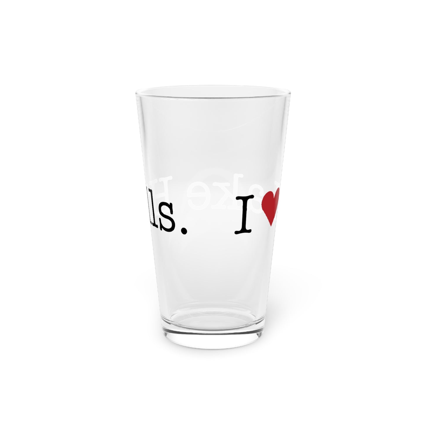 I Heart Lake Hills. Pint Glass, 16oz