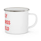 I Really Really Miss Litchfield Enamel Camping Mug