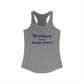 Woodbury is My Happy Place Women's Ideal Racerback Tank Top