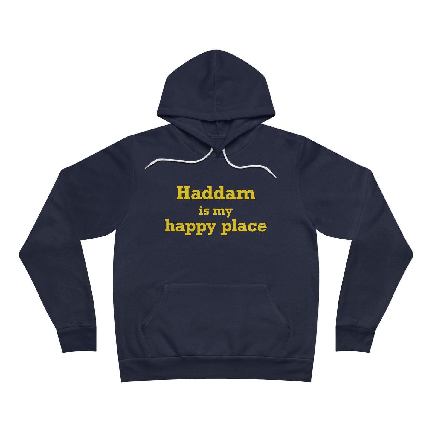 Haddam is My Happy Place Unisex Sponge Fleece Pullover Hoodie
