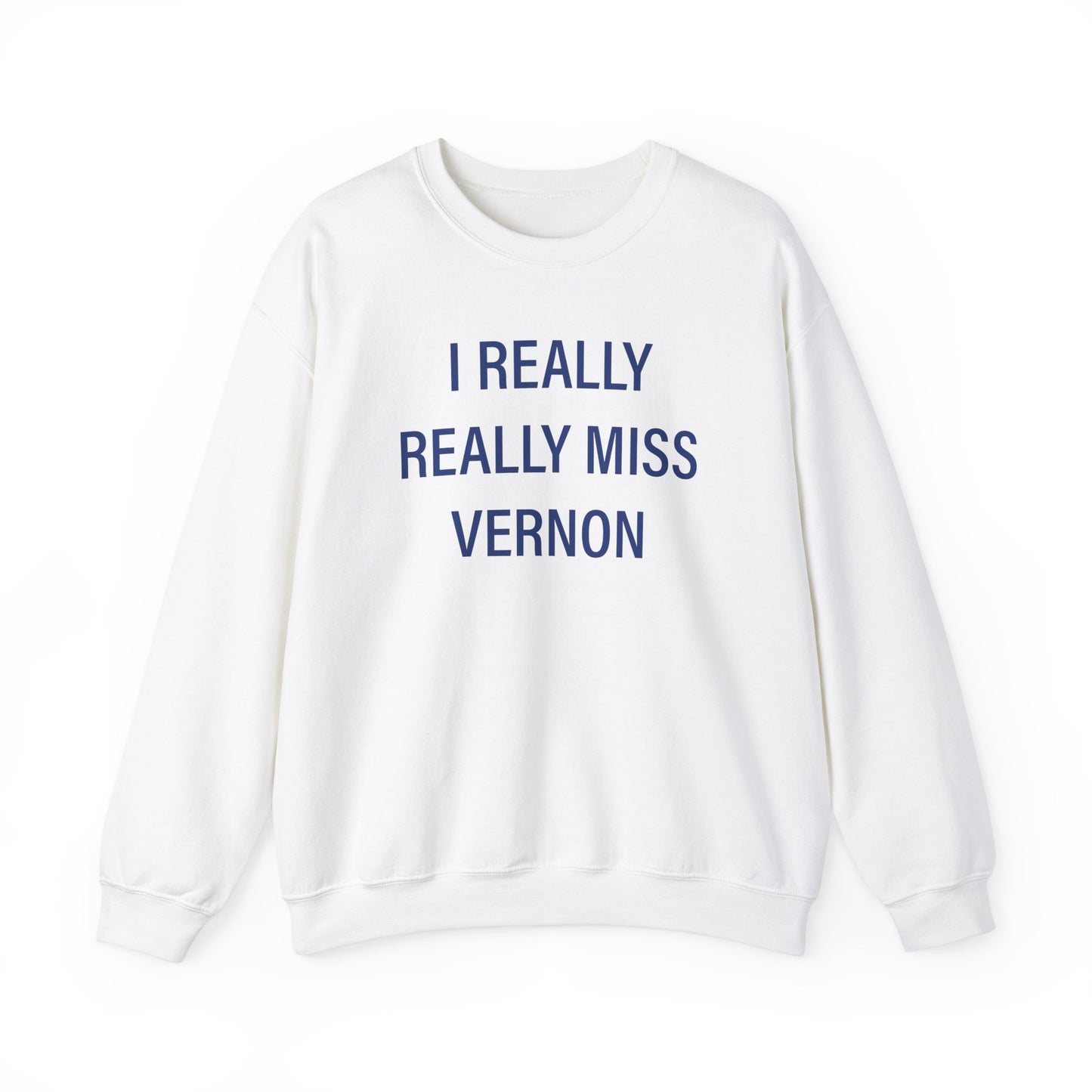 I Really Really Miss Vernon Unisex Heavy Blend™ Crewneck Sweatshirt