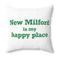 New Milford is My Happy Place Polyester Square Pillow