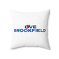 Love Brookfield Spun Polyester Square Pillow