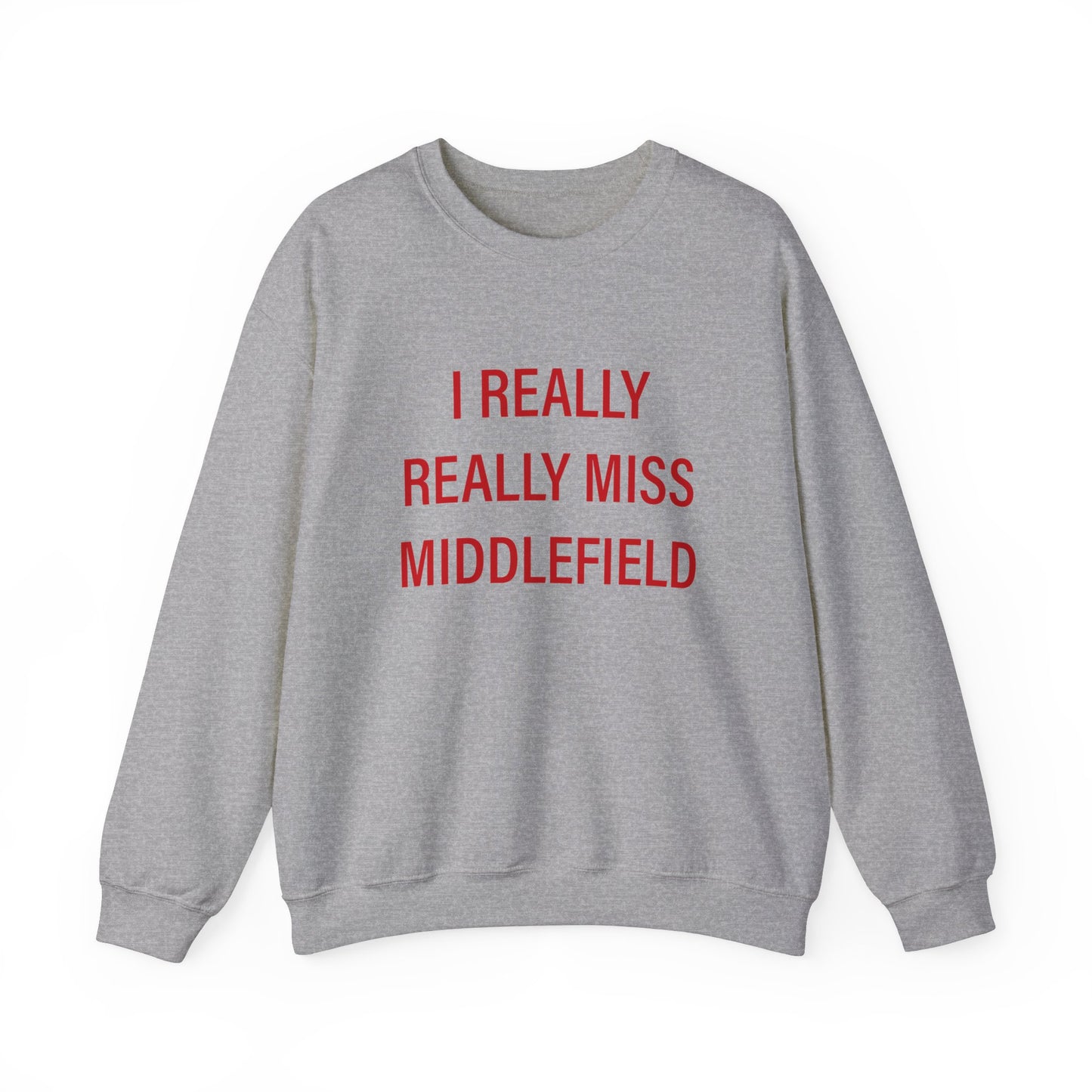 I Really Really Miss Middlefield Unisex Heavy Blend™ Crewneck Sweatshirt