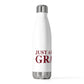Just a kid from Granby Insulated Bottle