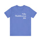 #themiddletownlife Unisex Jersey Short Sleeve Tee