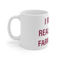 I Really Really Miss Farmington Mug 11oz