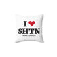 I Heart SHTN Spun Polyester Square Pillow