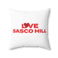 Love Sasco Hill Spun Polyester Square Pillow
