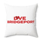 Love Bridgeport Spun Polyester Square Pillow