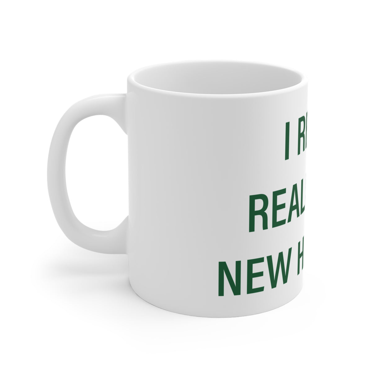 I Really Really Miss New Hartford Mug 11oz