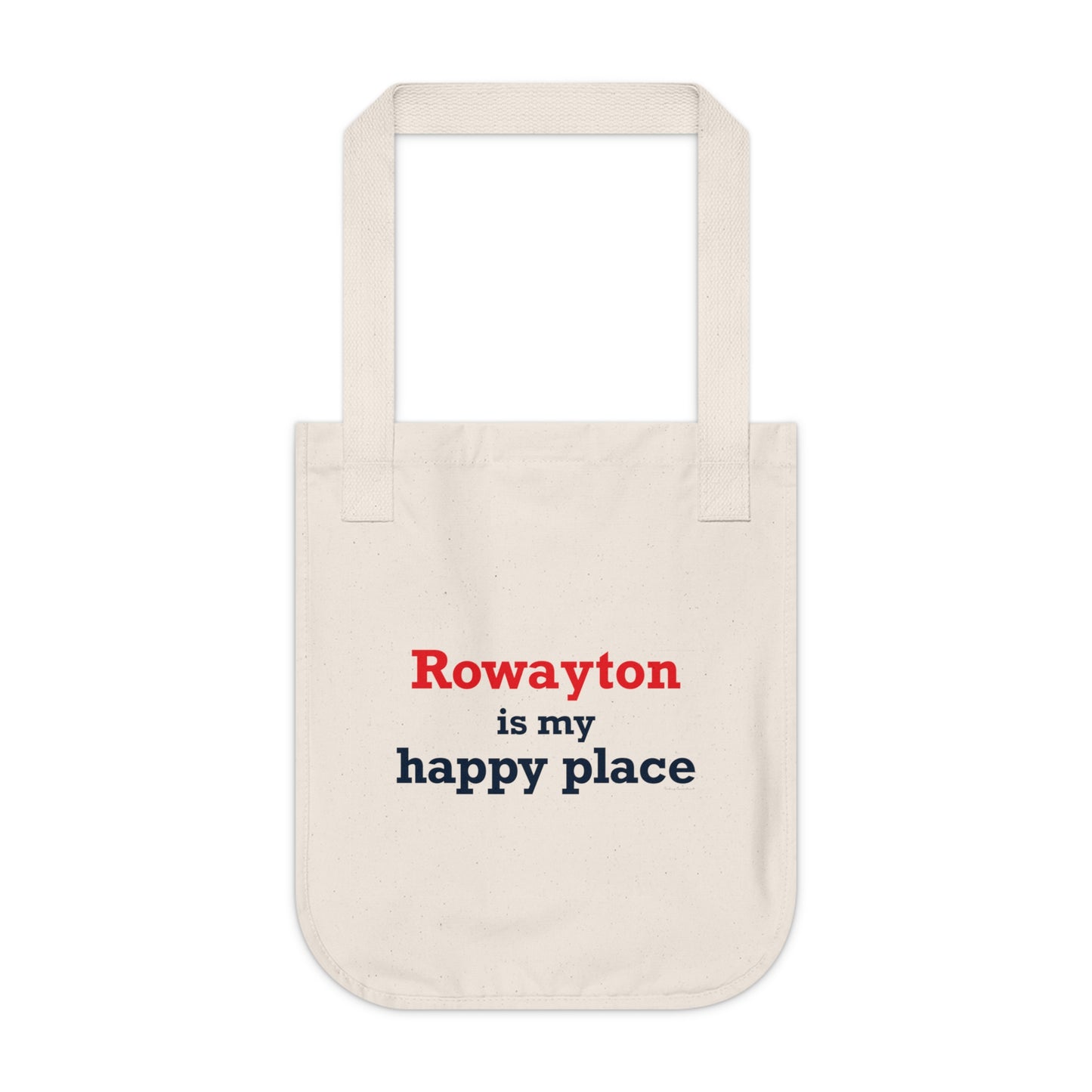 Rowayton is My Happy Place Organic Canvas Tote Bag