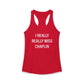I Really Really Miss Chaplin Women's Ideal Racerback Tank Top