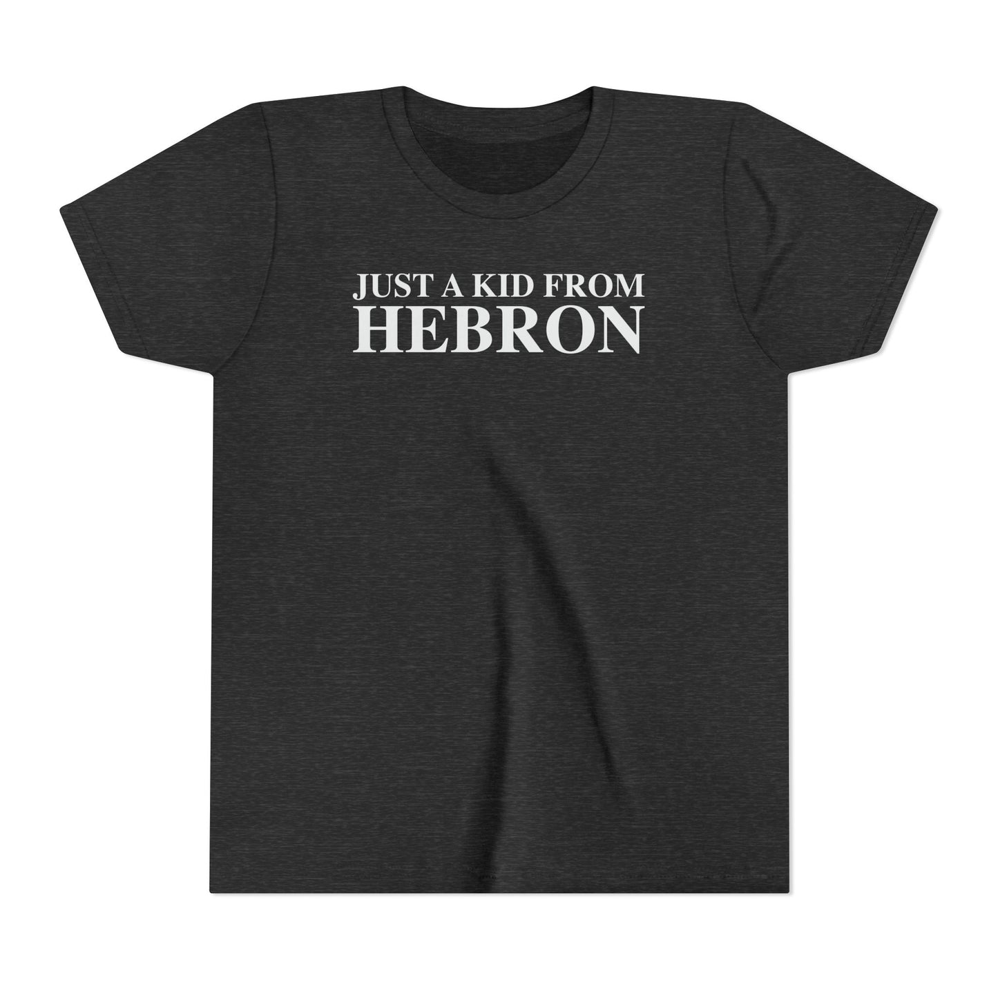Just a kid from Hebron Youth Short Sleeve T-Shirt