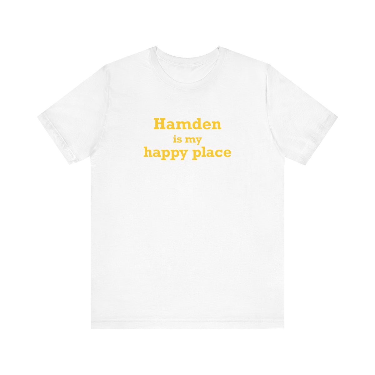 Hamden is My Happy Place Unisex Jersey Short Sleeve T-Shirt