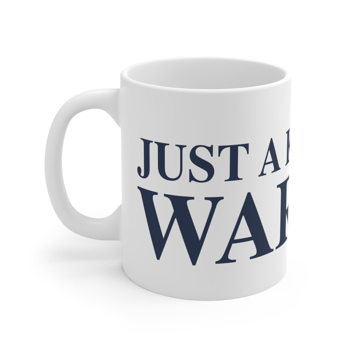 Just a kid from Warren Mug 11oz