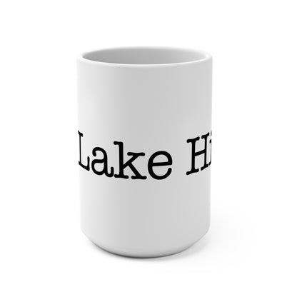 I Heart Lake Hills. Mug 15oz