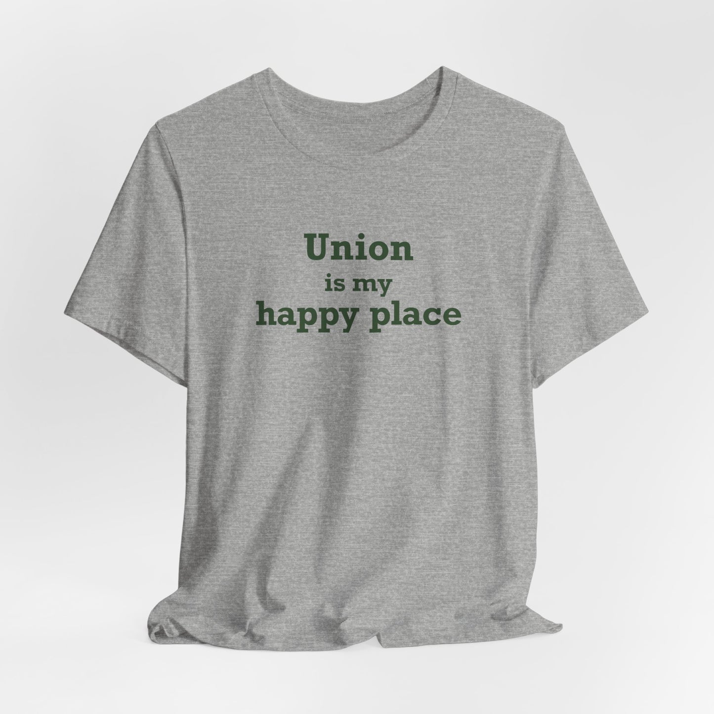 Union is My Happy Place  Unisex Jersey Short Sleeve T-Shirt