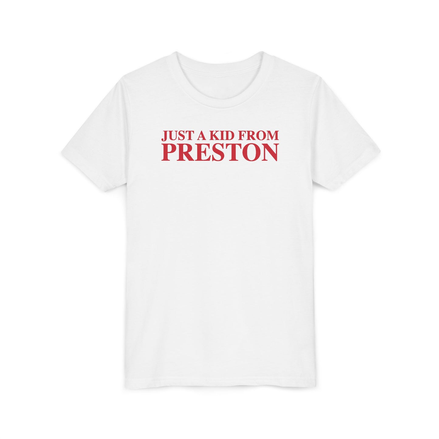 Just a kid from Preston Youth Short Sleeve T-Shirt