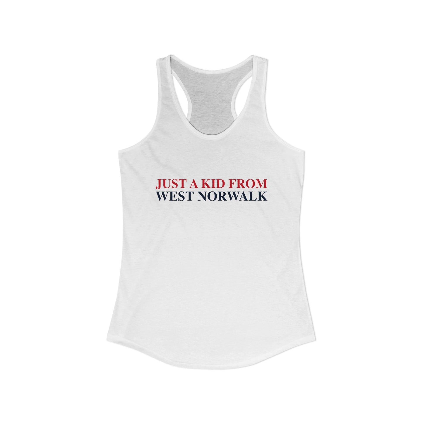 Just a kid from West Norwalk Women's Ideal Racerback Tank Top