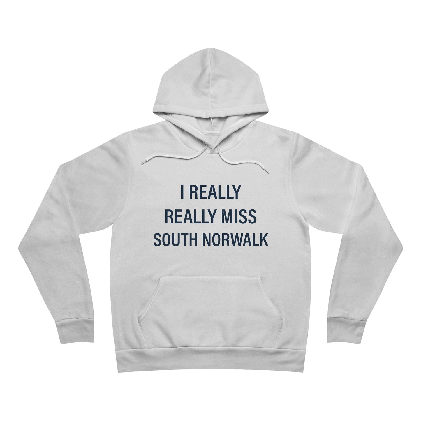 I Really Really Miss South Norwalk Unisex Sponge Fleece Pullover Hoodie