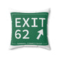 Vintage Exit 62 WCP Sign Spun Polyester Square Pillow