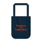 Danbury Is My Happy Place Organic Canvas Tote Bag