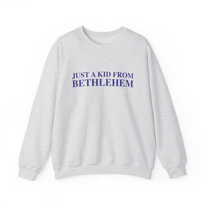 Just a kid from Bethlehem Unisex Heavy Blend™ Crewneck Sweatshirt