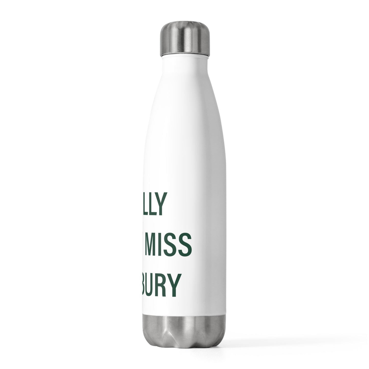 I Really Really Miss Cranbury 20oz Insulated Bottle