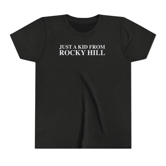 Just a kid from Rocky Hill Youth Short Sleeve T-Shirt