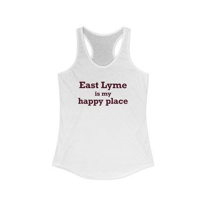 East Lyme is My Happy Place  Women's Ideal Racerback Tank Top