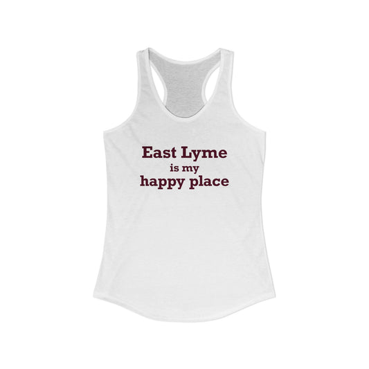 East Lyme is My Happy Place  Women's Ideal Racerback Tank Top