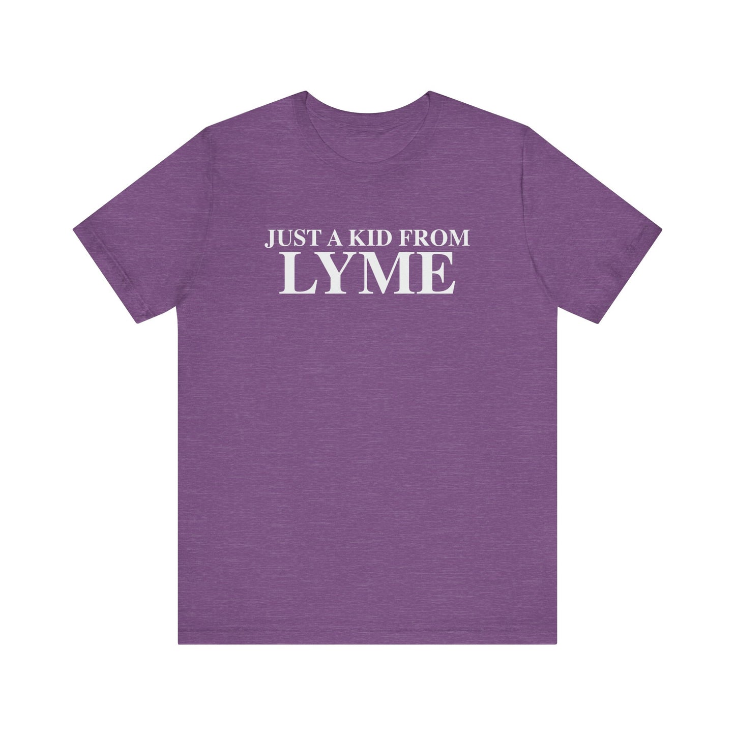 Just a kid from Lyme Unisex Jersey Short Sleeve T-Shirt