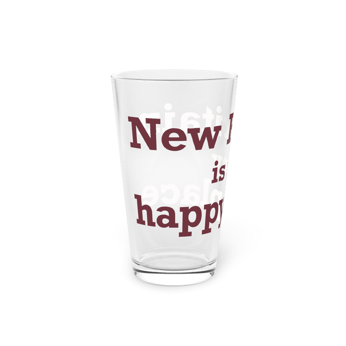 New Britain is My Happy Place Pint Glass, 16oz