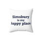 Simsbury is My Happy Place Polyester Square Pillow