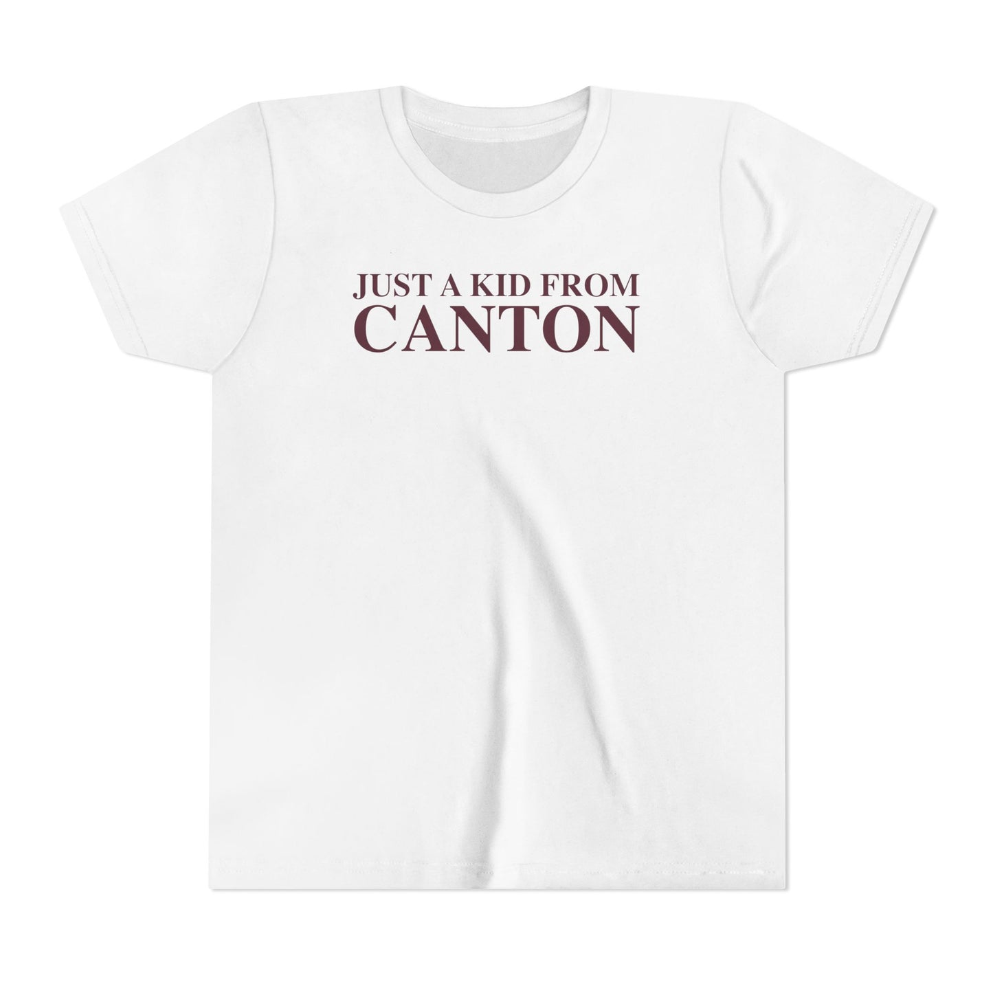Just a kid from Canton Youth Short Sleeve T-Shirt
