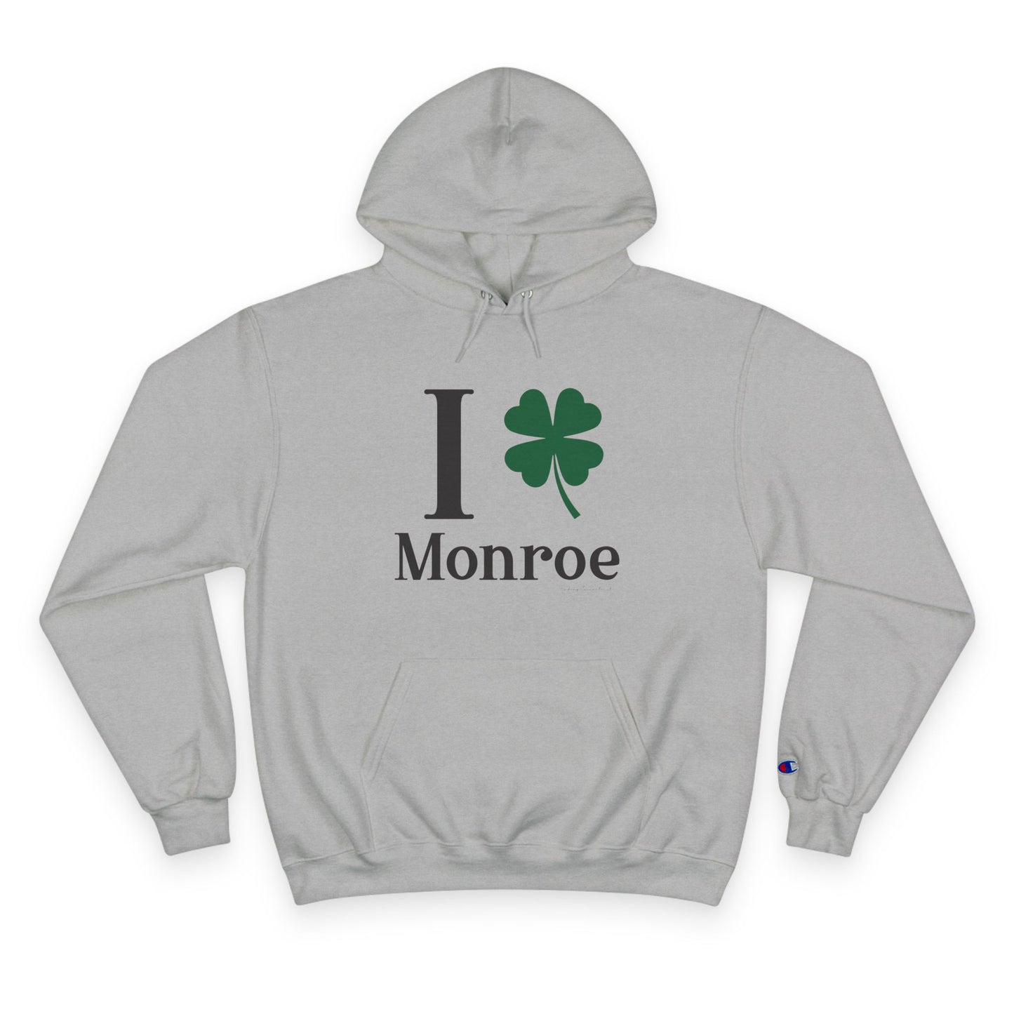I Clover Monroe Champion Hoodie