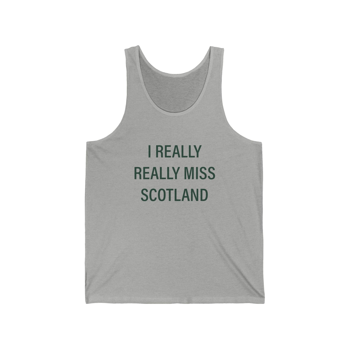 I Really Really Miss Scotland Unisex Jersey Tank Top